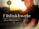 Fihliskhwele Ngiphila Ngenkani Mp3 Download