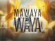 Fistosvalley Mawayawaya Mp3 Download