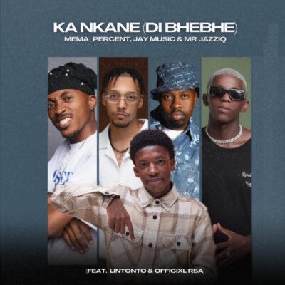 Mema_Percent Ka Nkane Mp3 Download