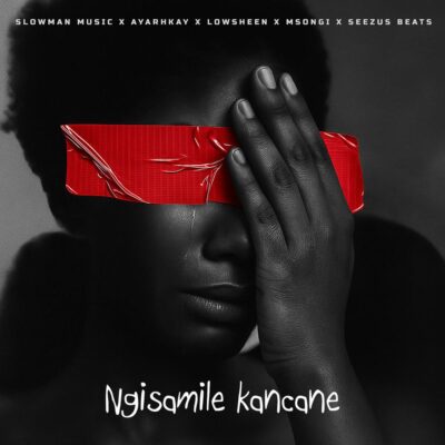 Slowman Music Ngisamile Kancane Mp3 Download