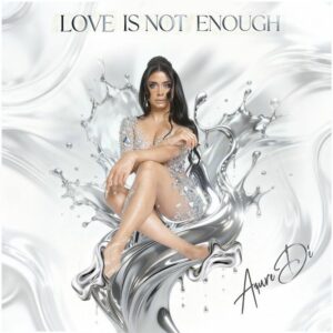 AzureDé Love Is Not Enough Album Download