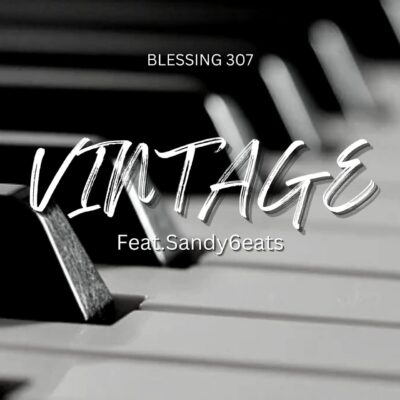 Blessing 307 Vintage Mp3 Download