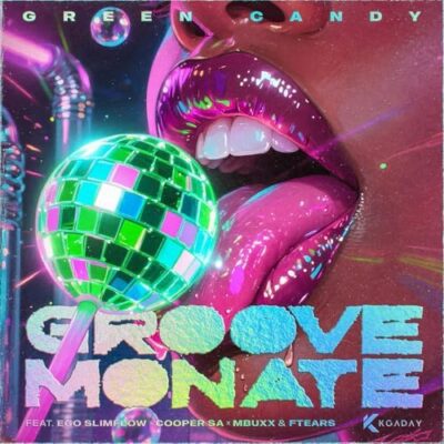 Green Candy Groove Monate Mp3 Download
