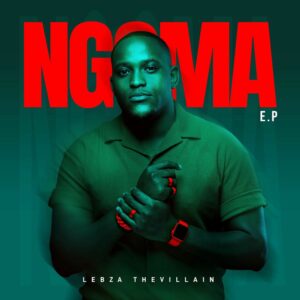 Lebza TheVillain Ngoma Mp3 Download