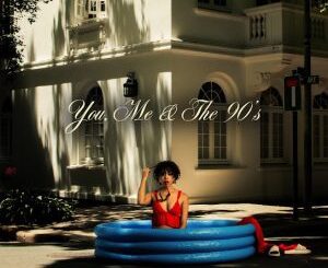 Lordkez You, Me & The 90’s EP Download