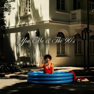 Lordkez You, Me & The 90’s EP Download