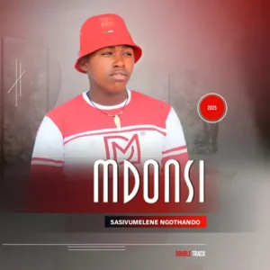 Mdonsi Ungiphethe Kahle Mp3 Download
