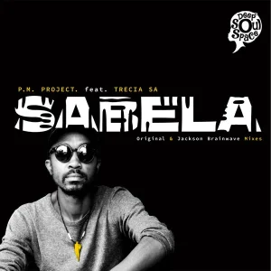 P.M Project Sabela (Jackson Brainwave Radio mix) Mp3 Download