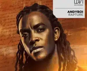 Andyboi Rapture Mp3 Download