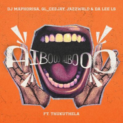 DJ Maphorisa AIBOO Mp3 Download