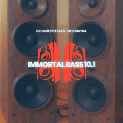DrummeRTee924 Immortal Bass 10.1 Mp3 Download