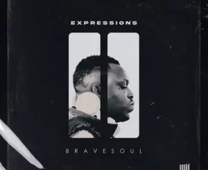 EP: BraveSoul – Expressions II
