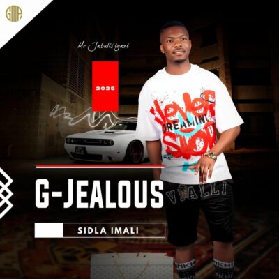 G-Jealous Amangqim'ngqim Mp3 Download