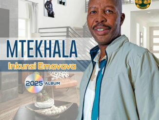 Mtekhala Khethile Khethile Mp3 Download