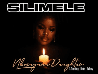 Nkosazana Daughter Silimele Mp3 Download