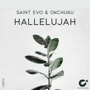 Saint Evo Hallelujah Mp3 Download