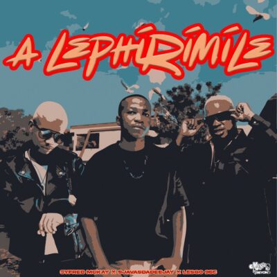 Syfred Mckay A Lephirimile Mp3 Download