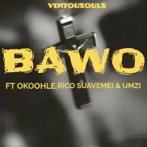 Virtousouls Bawo Mp3 Download