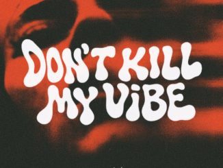 Adrian Fyrla Don't Kill My Vibe Mp3 Download