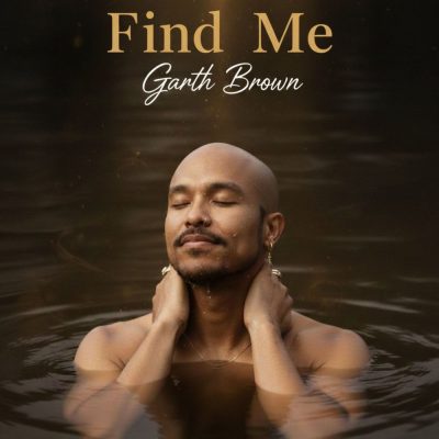 Garth Brown Find Me Mp3 Download