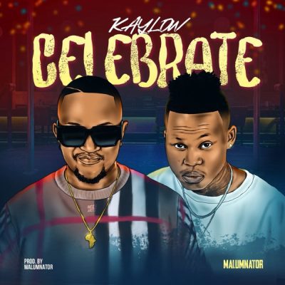 Kaylow Celebrate Mp3 Download