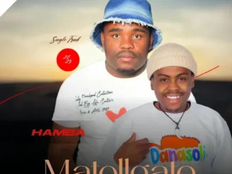 UMatollgate Hamba Mp3 Download