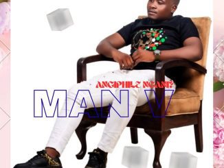 Man-V Mabili Amasango Mp3 Download