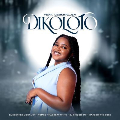 QueenThee Vocalist Dikoloto Mp3 Download