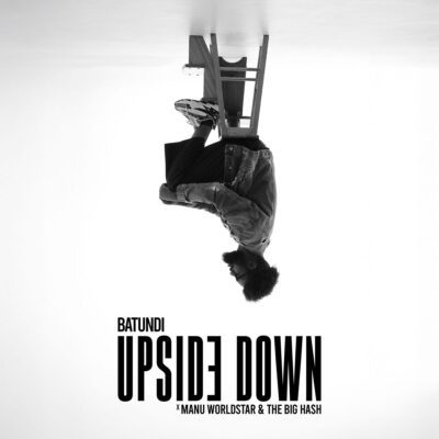 Batundi Upside Down Mp3 Download