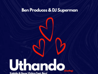 Ben Produces Uthando Mp3 Download