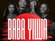 DJ Zinhle Baba Yilwa Mp3 Download