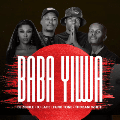 DJ Zinhle Baba Yilwa Mp3 Download