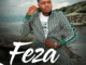 Feza Sengiyajola Mp3 Download