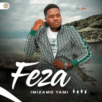 Feza Zijabulise Mp3 Download