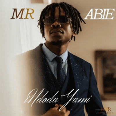 Mr Abie Sobabili Mp3 Download