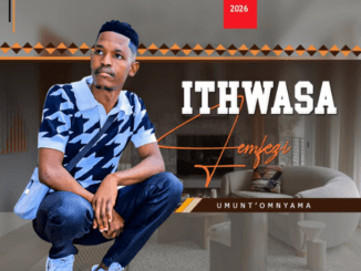 IThwasa LeMfezi Mntanami Mp3 Download