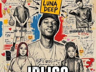 Luna Deep iDliso Mp3 Download