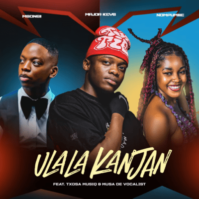 Major_Keys Ulala Kanjan Mp3 Download