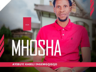 Mhosha Ngeke babuye Mp3 Download
