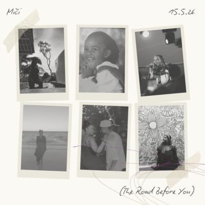 Mici The Road Before You Mp3 Download