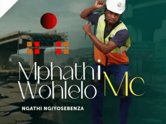 Mphathiwohlelo MC Nginamandla Mp3 Download