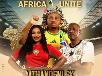 Mthandeni SK Africa Unite Mp3 Download