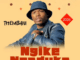 Ngike Ngaduka Thembani Mp3 Download