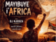 DJ Njebza Mayibuye i’Africa Mp3 Download