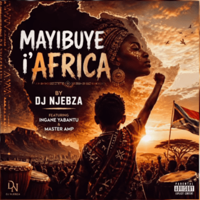 DJ Njebza Mayibuye i’Africa Mp3 Download