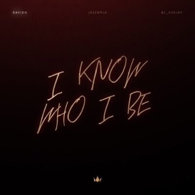 Davido I Know Who I Be Mp3 Download