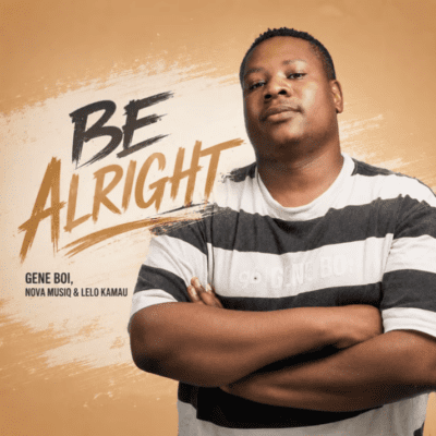 Gene Boi Be Alright Mp3 Download