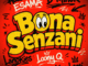House of Esama Bona Senzani Mp3 Download