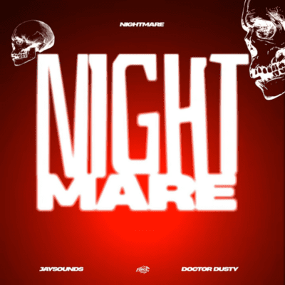 JaySounds Nightmare Mp3 Download