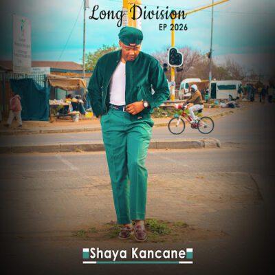 Long Division Shaya Kancane EP Download